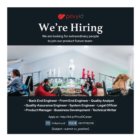 LOKER BACKEND ENGINEER, FRONT END ENGINEER, QUALITY ANALYST, QUALITY ASSURANCE ENGINEER, SYSTEM ENGINEER, LEGAL OFFICER, PRODUCT MANAGER, BUSSINESS DEVELOPMENT, TECHNICAL WRITER privyid