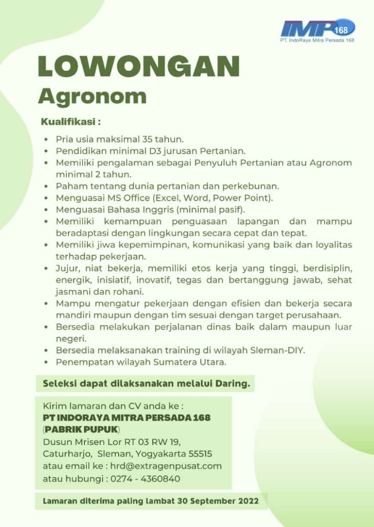 LOKER AGRONOM PT INDORAYA MITRA PERSADA 168
