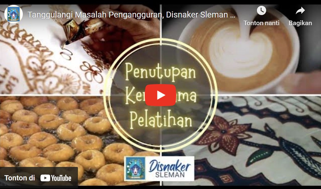Tanggulangi Masalah Pengangguran, Disnaker Sleman Terus Dorong Pelatihan Kerja