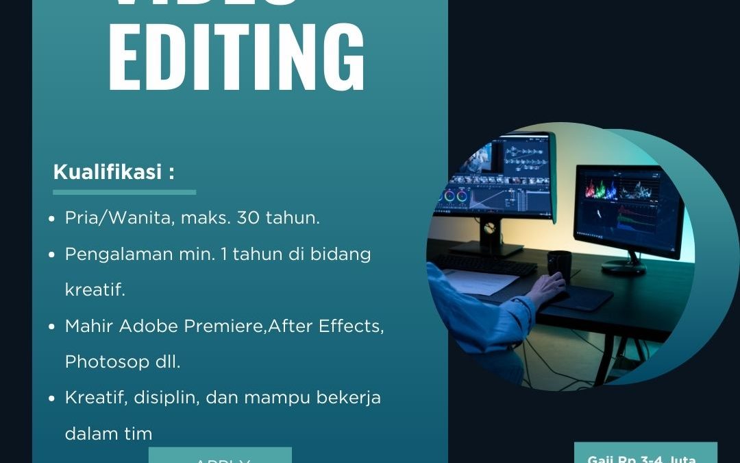 Lowongan Kerja PT Peksi Gunaraharja – Video Editing