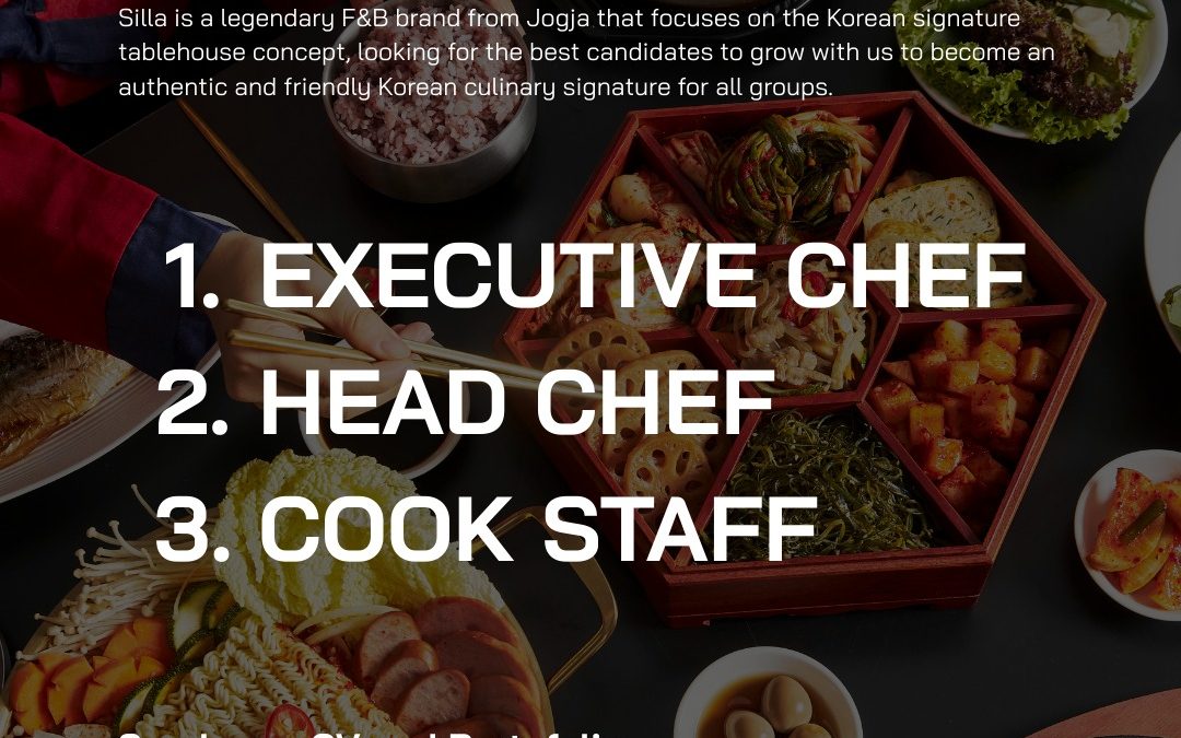 Lowongan Kerja Silla Resto – Executive Chef, Head Chef, dan Cook Staff