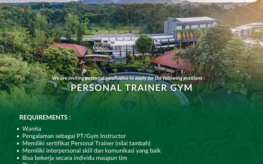 Lowongan Kerja Griya Persada Convention Hotel dan Resort – Personal Trainer Gym dan Security