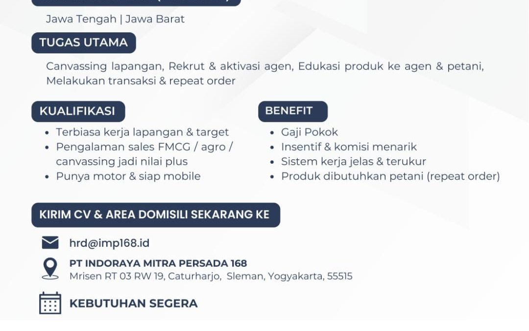 Lowongan Kerja PT IndoRaya Mitra Persada 168 – Sales Canvassing/Komersial dan Staff Keuangan