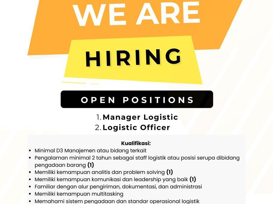 Lowongan Kerja Koperasi Berkah Usaha Maju – Manager Logistic dan Logistik Officer