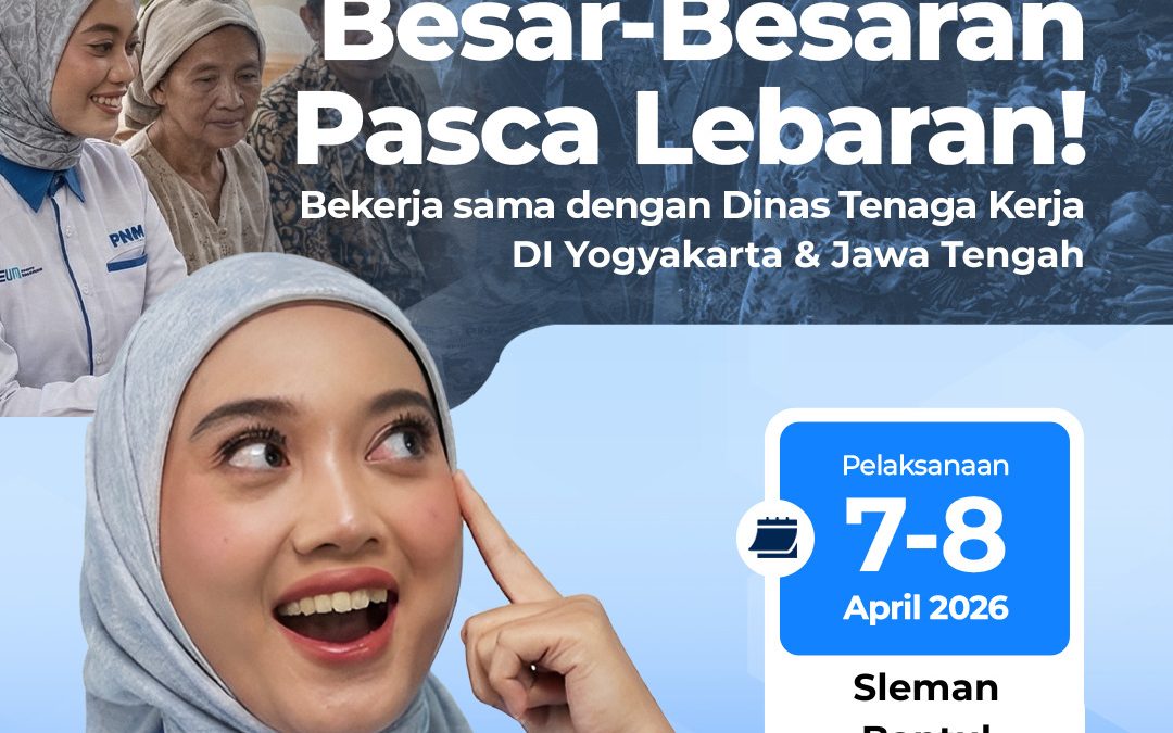 Walk In Interview/Seleksi PT Permodalan Nasional Madani (PNM) – Account Officer