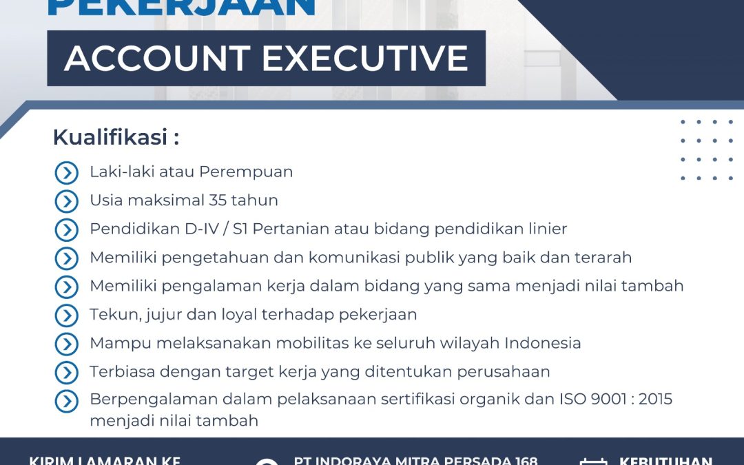Lowongan Kerja PT IndoRaya Mitra Persada 168 – Account Executive, Sales Canvassing/Komersial, Staff Personalia SDM, dan Staff QC